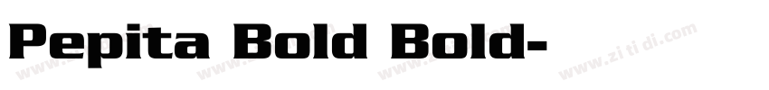 Pepita Bold Bold字体转换